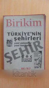 BİRİKİM  Aylık Sosyalist Kültür Dergisi  Sayı: 86/87 *  Haziran-Temmuz 1996 - 1