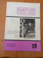 HALKEVLERİ DERGİSİ   Yıl: 5 - Sayı: 59 -   Eylül   1971  /   EĞİTİMİN TÜMÜ İÇİNDE HALK EĞİTİMİNİN STRATEJİK SORUNLARI ve KURUMSAL YAPISI ÜZERİNE - 1