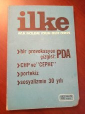 İLKE Aylık İnceleme Yorum Belge Dergisi   * SAYI: 15    *   MART 1975  /   BİR PROVOKASYON ÇİZGİSİ :  PDA   * SOSYALİZMİN 30 YILI - 1