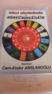 MİLLİ KÜLTÜRÜMÜZ  ve  ATATÜRKÇÜLÜK - 1
