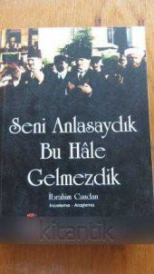 SENİ ANLASAYDIK BU HALE GELMEZDİK - 1