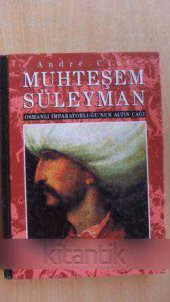 MUHTEŞEM SÜLEYMAN  Osmanlı İmparatorluğu'nun Altın Çağı - 1
