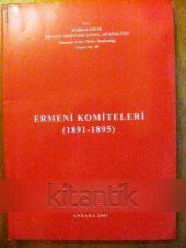ERMENİ  KOMİTELERİ  ( 1891 - 1895 ) - 1