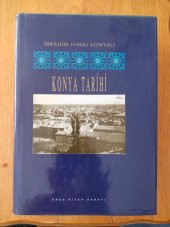 Abideleri ve Kitabeleri ile  KONYA  TARİHİ - 1