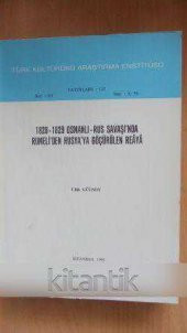 1828 -1829 OSMANLI-RUS SAVAŞI'N DA RUMELİ'DEN RUSYA'YA GÖÇÜRÜLEN REAYA - 1