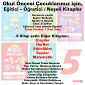 NEŞELİ SAYILAR HARFLER EĞİTİCİ ve ÖĞRETİCİ ÇİZGİ ALIŞTIRMALAR - 2