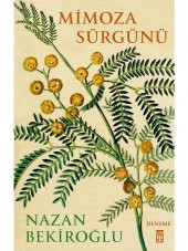Mimoza Sürgünü - Nazan Bekiroğlu - 1