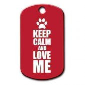Keep Calm And Love Me Kedi Köpek Künyesi - 1