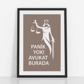 Avukatlara Özel Çerçevesiz Poster Panik Yok Avukat Burada Adalet Heykeli 35x50 cm - 1