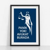 Avukatlara Özel Çerçevesiz Poster Panik Yok Avukat Burada Adalet Heykeli 35x50 cm - 1
