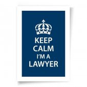 Avukatlara Özel Çerçevesiz Poster Keep Calm I'm a Lawyer 35x50 cm Boy Afiş - 2