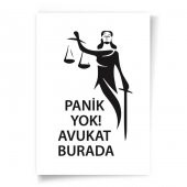 Avukatlara Özel Çerçevesiz Poster Panik Yok Avukat Burada Adalet Heykeli 35x50 cm - 2