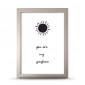 You Are Sunshine Sen Gün Işığımsın Çerçeveli Afiş Poster - 21x30 cm A4 Boy - 1