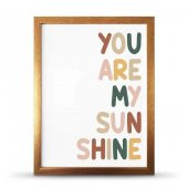 You Are My Sunsine Sen Benim Gün Işığımsın Çerçeveli Afiş Poster - 30x40 cm Büyük Boy - 2