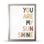 You Are My Sunsine Sen Benim Gün Işığımsın Çerçeveli Afiş Poster - 30x40 cm Büyük Boy - 4