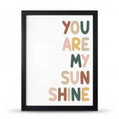 You Are My Sunsine Sen Benim Gün Işığımsın Çerçeveli Afiş Poster - 30x40 cm Büyük Boy - 5