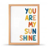 You Are My Sunsine Sen Benim Gün Işığımsın Çerçeveli Afiş Poster - 30x40 cm Büyük Boy - 5
