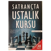 Satrançta Ustalık Kursu - GM Selim Gürcan - 1