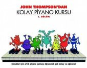 John Thompsondan Kolay Piyano Kursu 1 - 1