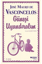 Güneşi Uyandıralım - 1