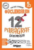 Ankara 5. Sınıf Güçlendiren Paragraf Denemeleri - 1