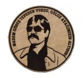 MADEM GÜNEŞ TEPEDEN VURDU GÖLGE AYAĞIMIZIN ALTIDIR  Deri PEÇ - Arma - Askeri Patch thumbnail 1