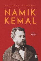 Bir Roman Kahramanı Namık Kemal - 1
