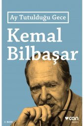 Ay Tutulduğu Gece Kemal Bilbaşar - 1