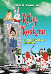 Alice Harikalar Diyarında Kitap Kaçkını / 2 - Acayip - 1