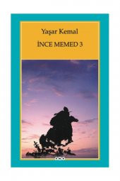 Yaşar Kemal -Ince Memed-3 - 1