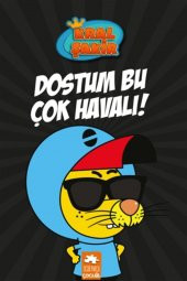 Kral Şakir 5 Dostum Bu Çok Havalı Eksik Parça Yayınları - Varol Yaşaroğlu - 1