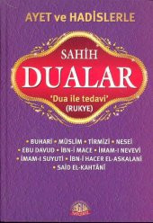 Ayet ve Hadislerle Sahih Dualar (Dua ile Tedavi, Rukye) - 1