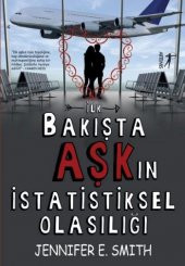 İlk Bakışta Aşkın İstatistiksel Olasılığı - 1