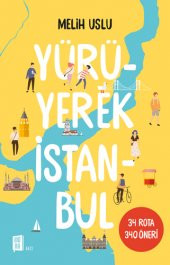 Yürüyerek İstanbul - 1
