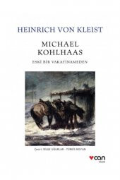 Can Heınrıch Von Kleıst Mıchael Kohlhaas - Heinrich von Kleist - 1