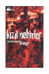 Kızıl Nehirler Jean-Christophe Grange - 1