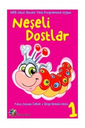 Neşeli Dostlar Eğitim Seti - Bilge B. Musa & Fatoş Z. Çubuk - 1