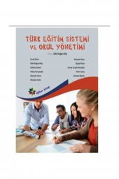 Türk Eğitim Sistemi ve Okul Yönetimi - 1