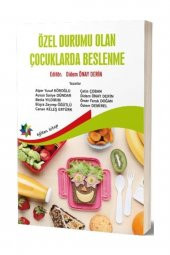 Özel Durumu Olan Çocuklarda Beslenme - Didem Önay Derin - 1