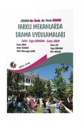 Farklı Mekanlarda Drama Uygulamaları - 1