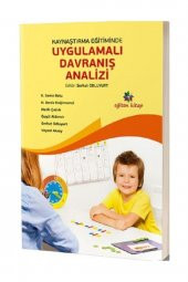 Kaynaştırma Eğitiminde Uygulamalı Davranış Analizi - 1