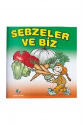 Sebzeler ve Biz - 1