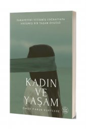 Kadın ve Yaşam - Ömer Faruk Kurtcebe - 1