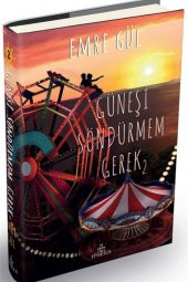 Güneşi Söndürmem Gerek 2 - Emre Gül - 1