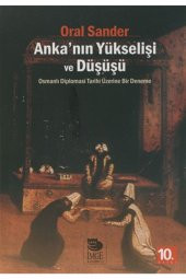 Anka’nın Yükselişi ve Düşüşü - 1