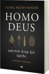 Yuval Noah Harari - Homo Deus: Yarının Kısa Bir Tarihi - Yuval Noah Harari - 1
