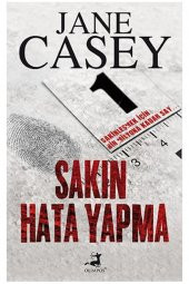 Sakın Hata Yapma Jane Casey - Jane Casey - 1