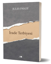 İrade Terbiyesi - Tam Metin - 2