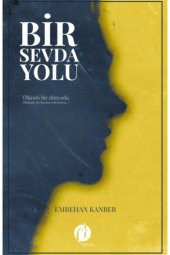 Bir Sevda Yolu - 1