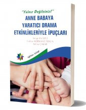 Anne Babaya Yaratıcı Drama Etkinlikleriyle İpuçları - 1